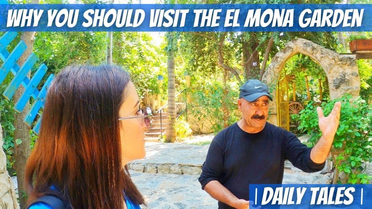 Story Behind the Gorgeous El Mona Garden | Julis Druze Village, Israel | Daily Tales