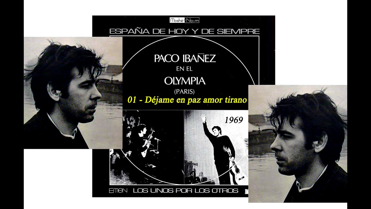 Paco Ibáñez en el Olympia (1969) - 01-Déjame en paz, amor tirano de Luís de Góngora.