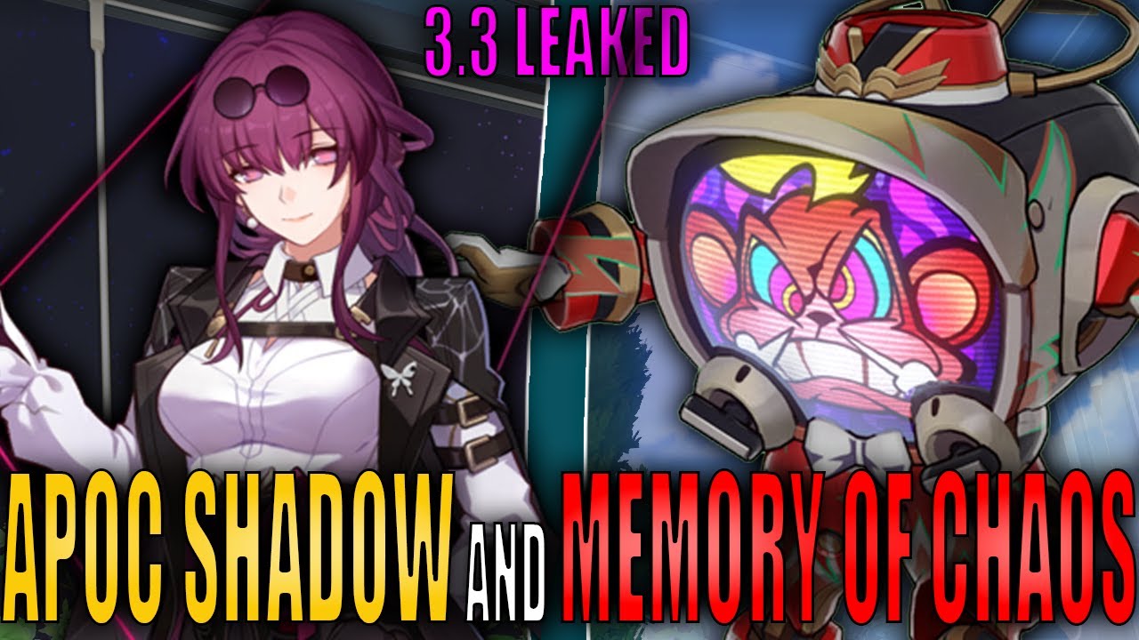 NEW UPDATE! New Endgame Bosses for 3.3 MoC/Apoc/PF - Honkai Star Rail