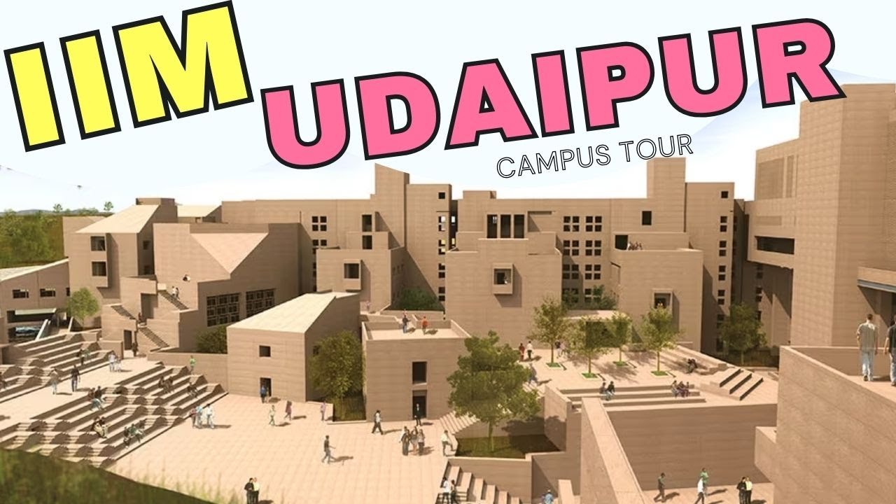 IIM Udaipur CAMPUS TOUR 2026 | Indian Institute of Management Udaipur Campus!