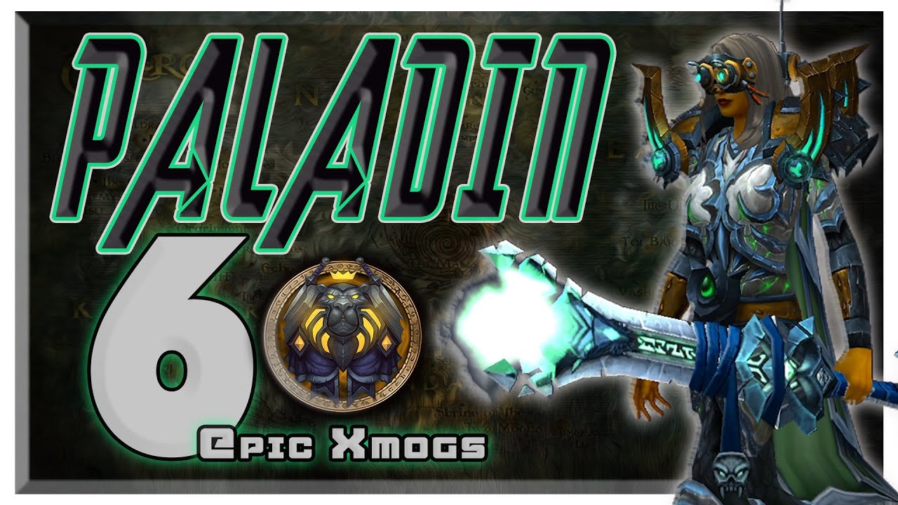 World of Warcraft BFA - 6 Unique Paladin Transmog Sets