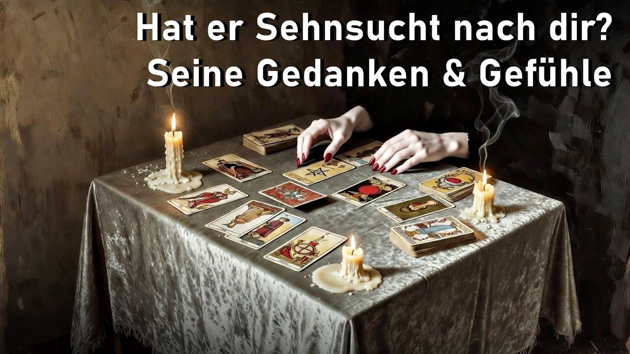 Hat er Sehnsucht nach dir? 💔 Seine Gedanken & Gefühle