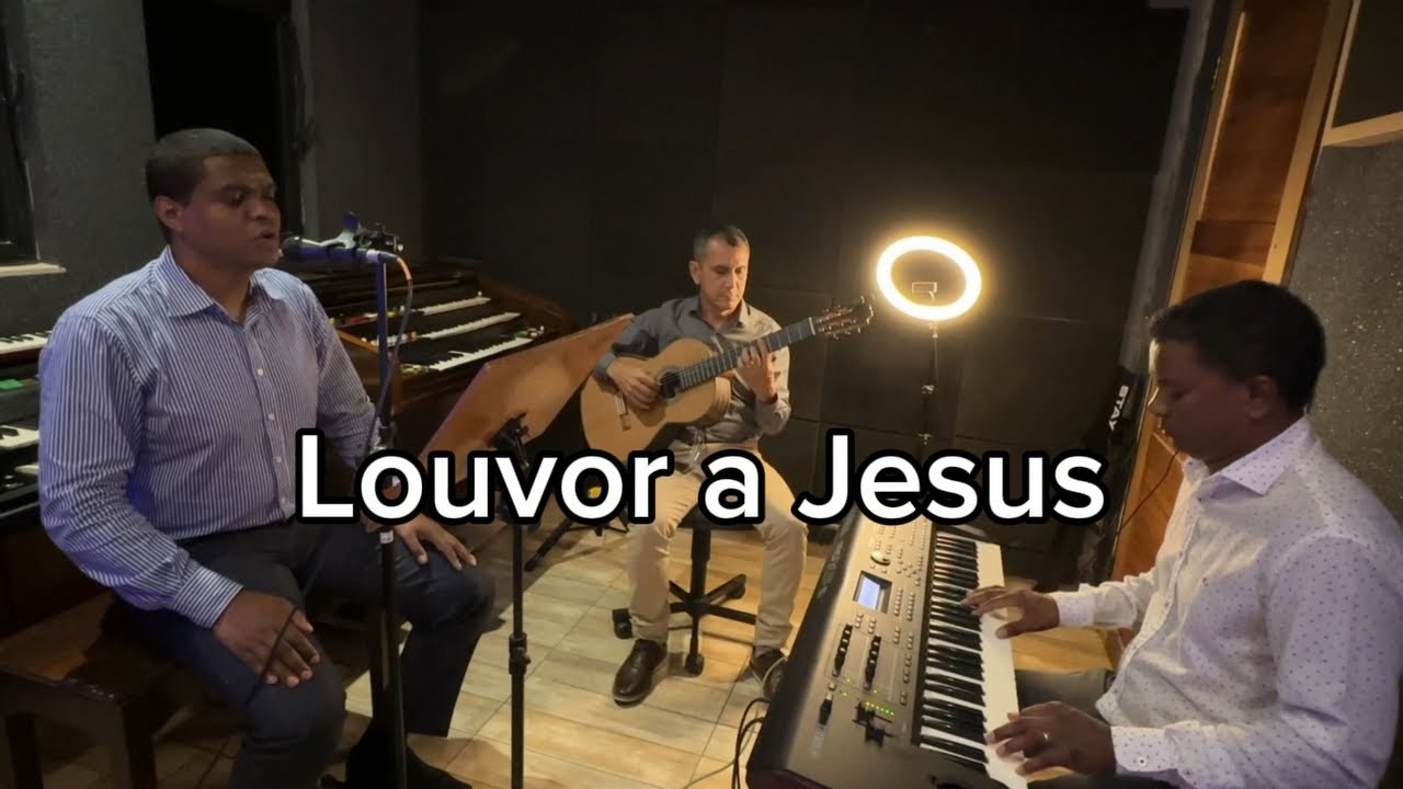 Louvor a Jesus - Igreja Apostólica