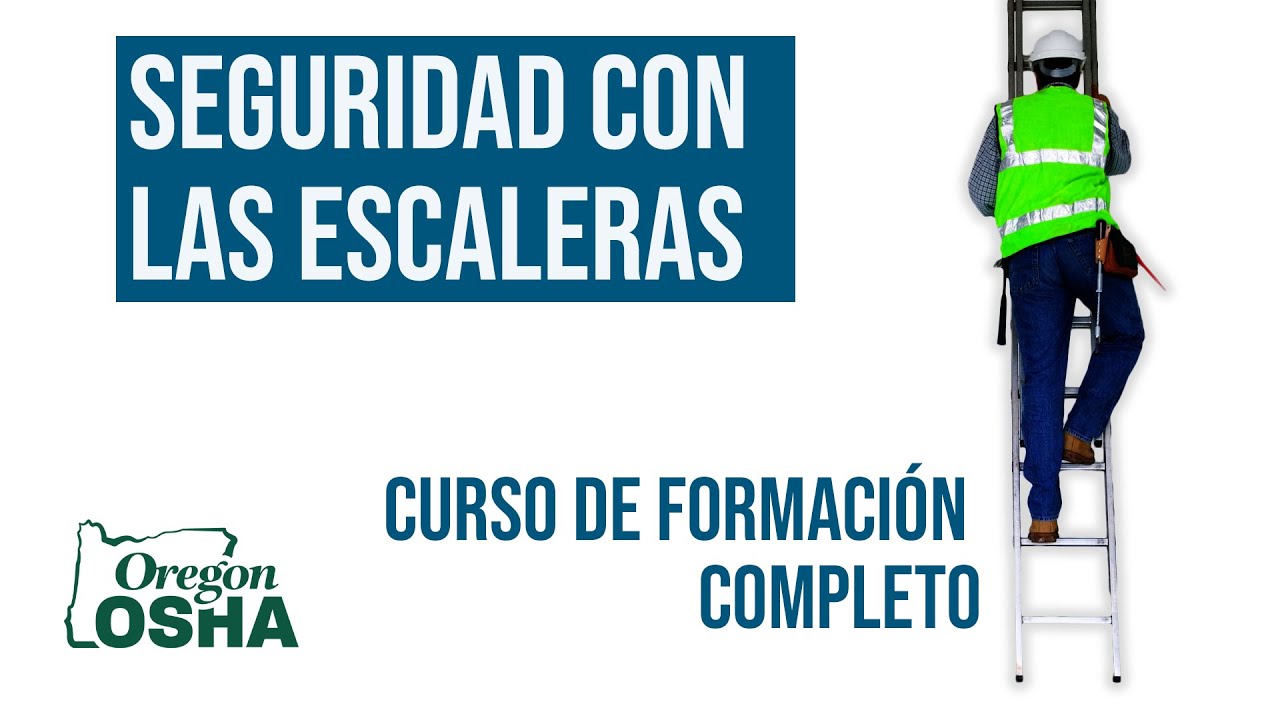 Seguridad con las Escaleras  Curso de Formación Completo