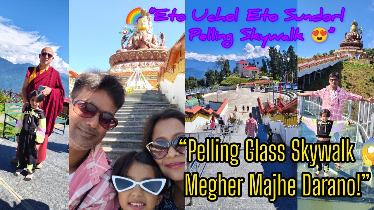 🔥 ✅ &ldquo;Pelling Glass Skywalk Sikkim | Highest Glass Bridge in India | Full Travel Vlog&rdquo;