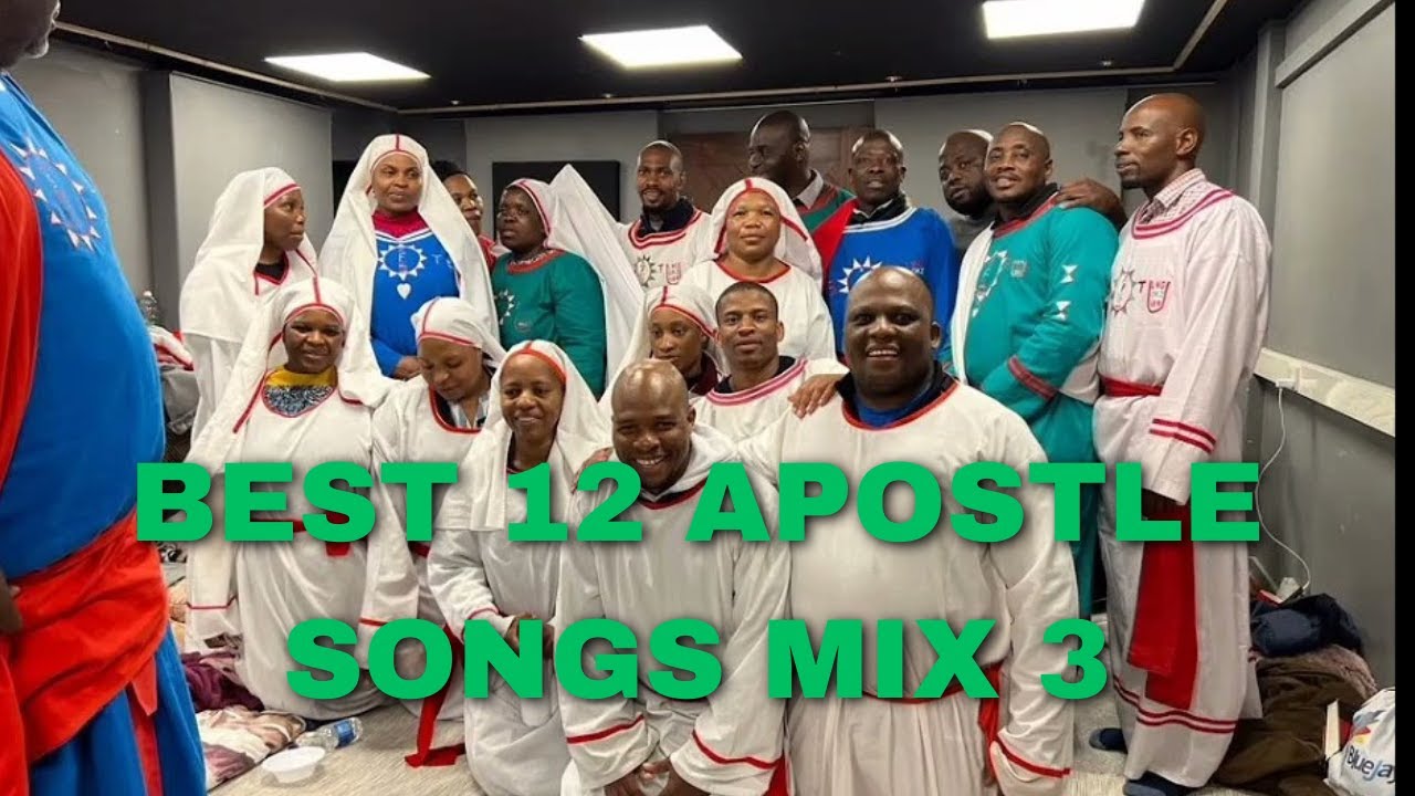Twelve Apostles Church Songs Mix: Part 3