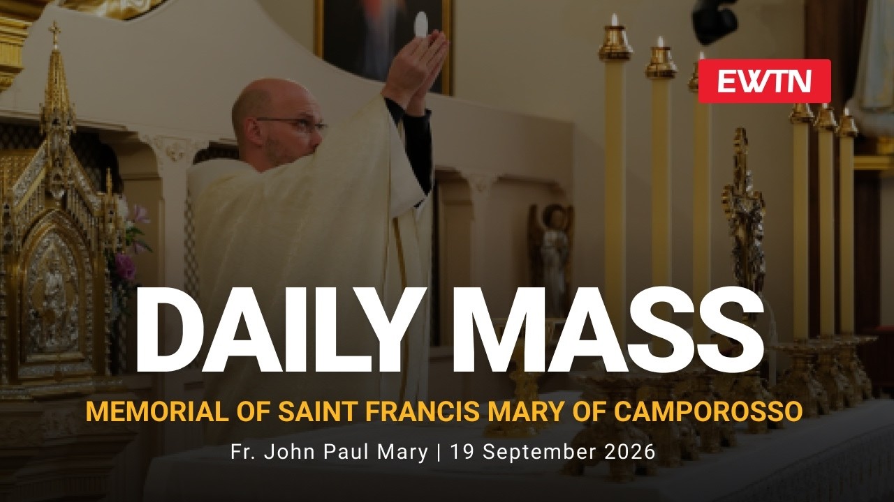 Catholic Daily Mass - Daily TV Mass - September 19, 2026