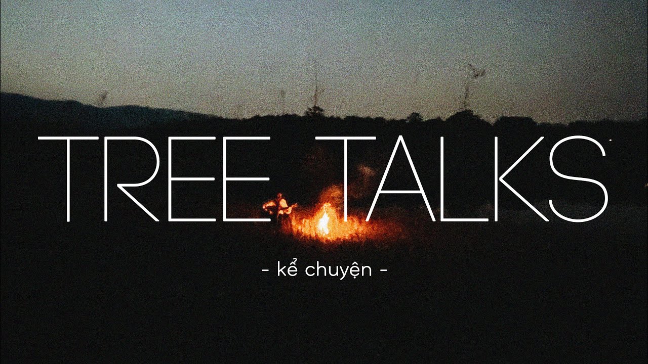 Tree Talks Stories - kể chuyện