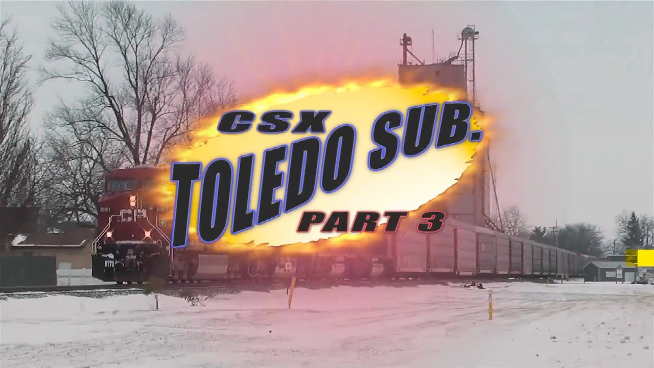 CSX Toledo Sub Volume 3 Cridersville, Ohio to Leipsic, Ohio