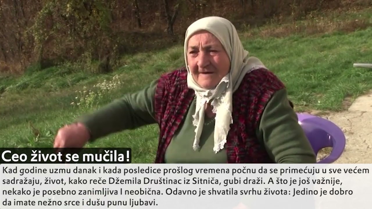 Džemila Društinac – nekada se teško živelo!
