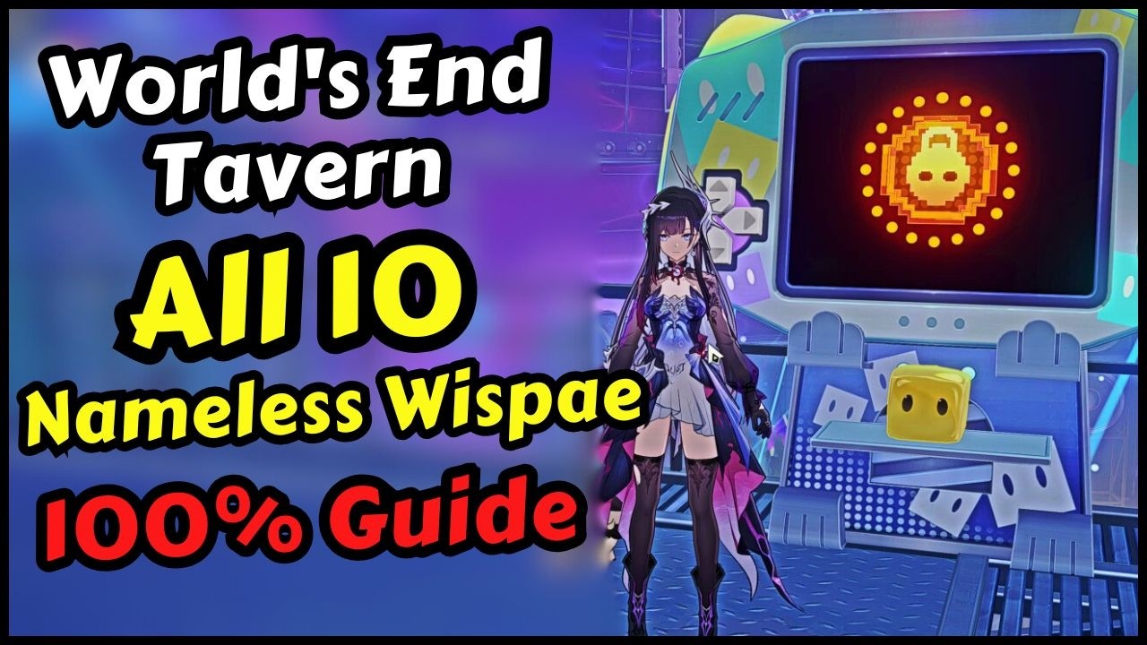 World's End Tavern All Nameless Wispae Locations in Honkai Star Rail 4.0
