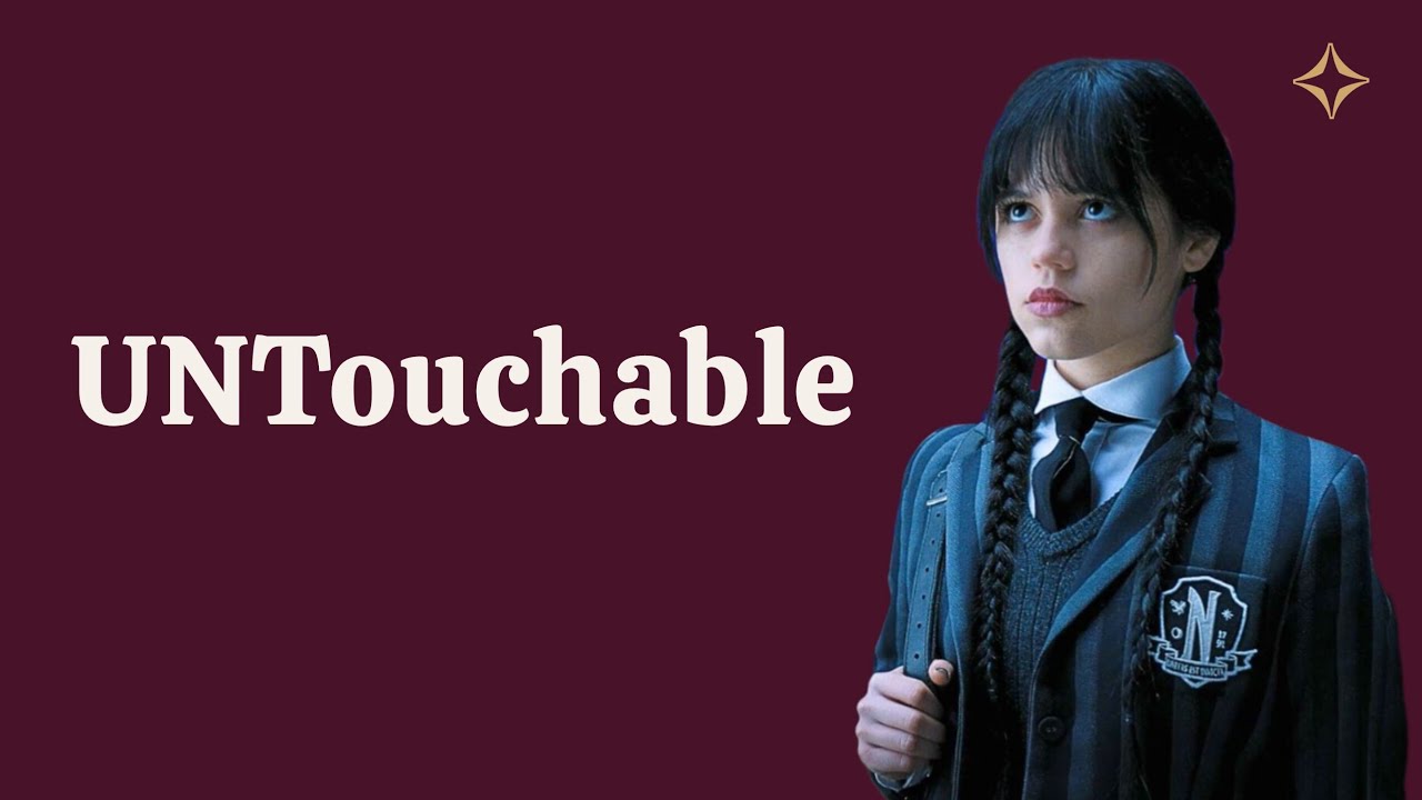 Why Wednesday Addams Is So Untouchable