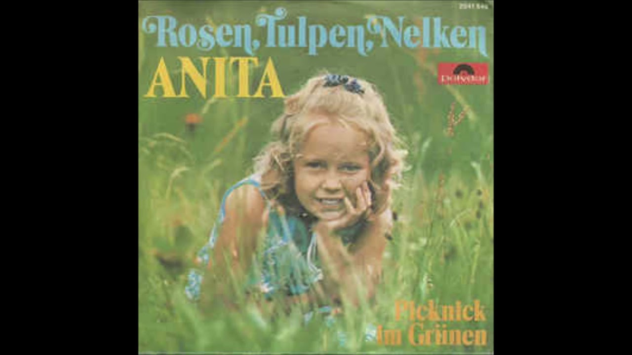 Anita  -  Rosen, Tulpen, Nelken  1974