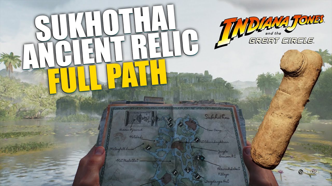 All Sukhothai 24 Ancient Relic Locations in Indiana Jones and the Great Circle