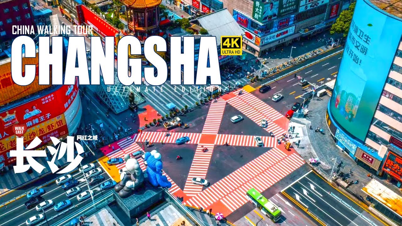 Changsha 2024 Walking Tour: Journey Through China's Most 'Up-and-Coming' City