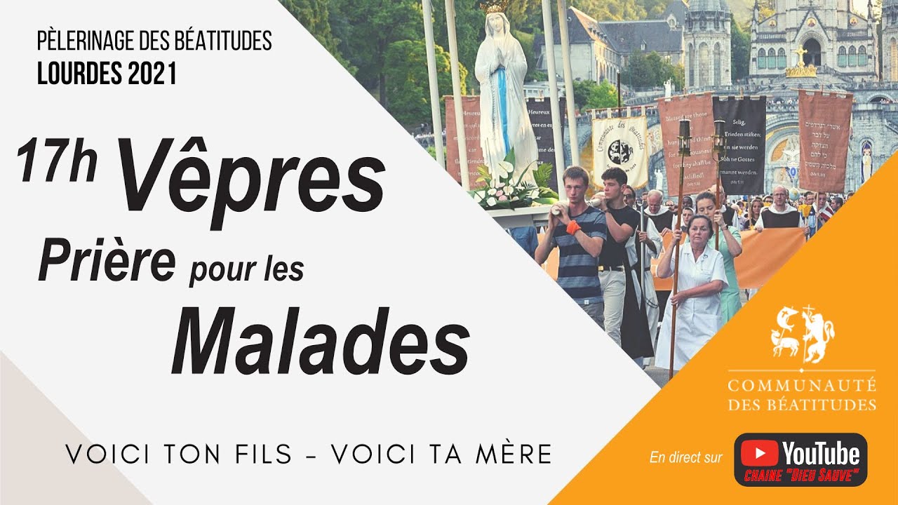 [Replay] Vepr&egrave;s et pri&egrave;re pour les malades