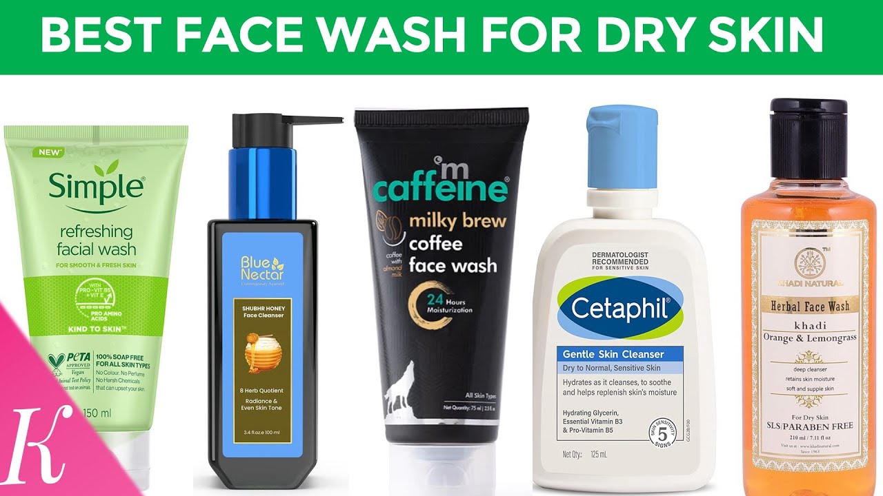 Top 10 Face Wash for Dry and Sensitive Skin 🔥🔥