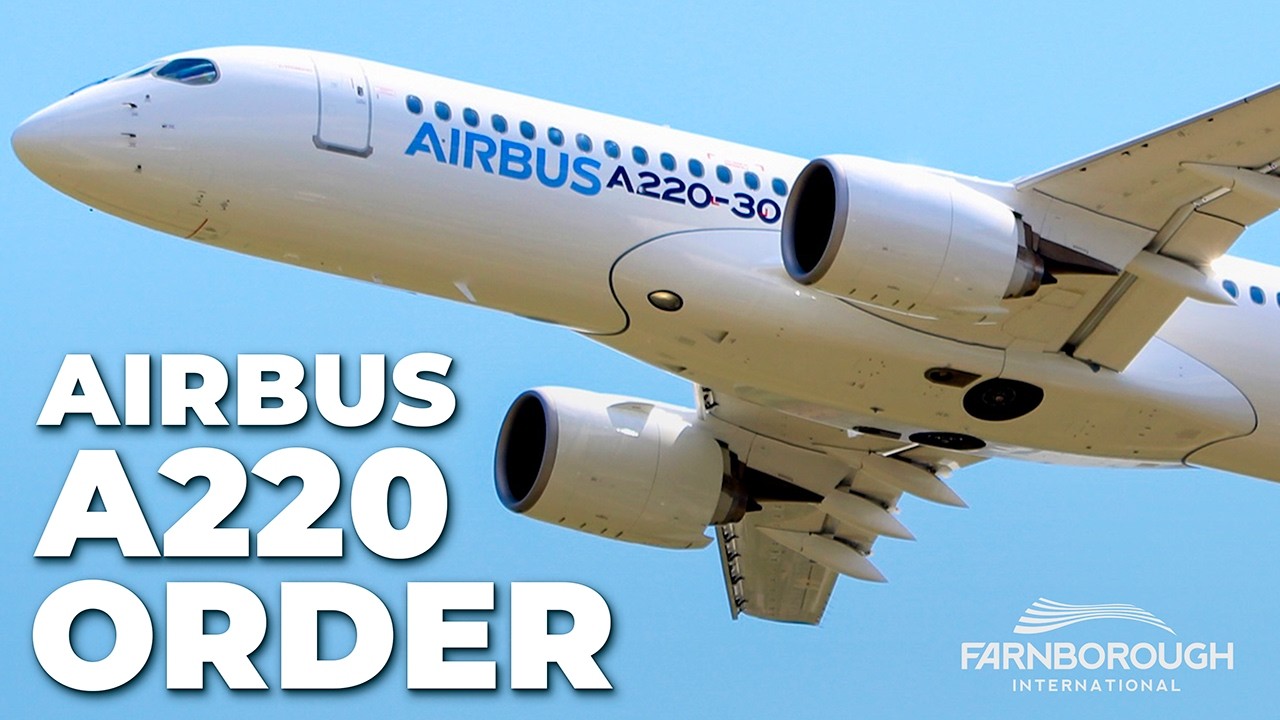New Airbus A220 Order