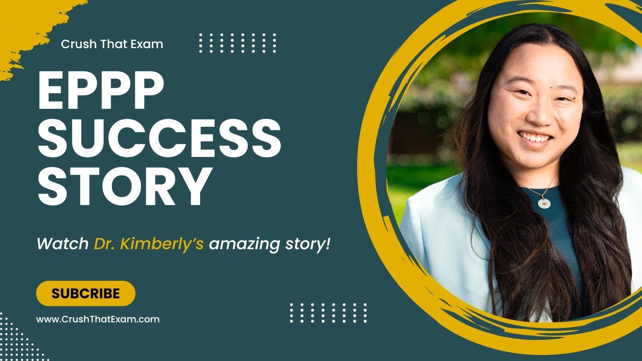 Dr  Kimberly's EPPP Success Story