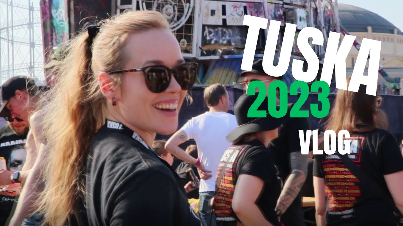 TUSKA 2023 VLOG