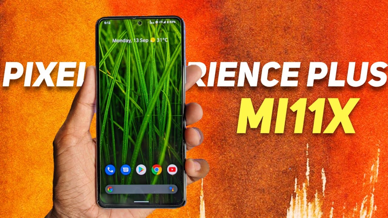 Mi11X Pixel Experience Plus ROM ⚡⚡- Butter Smooth UI : Power Of Stock Android 🔥🔥