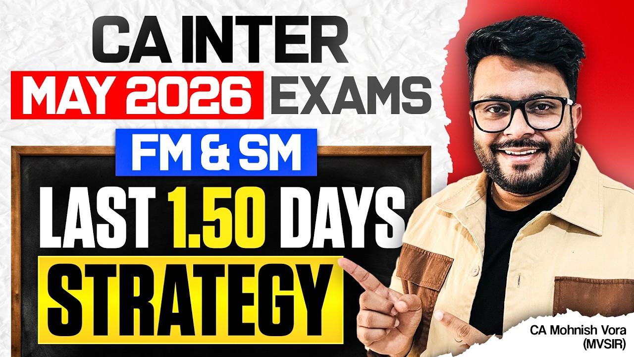 FMSM Last 1.50 Days Strategy | CA Inter May 2026 | CA Mohnish Vora (MVSIR)