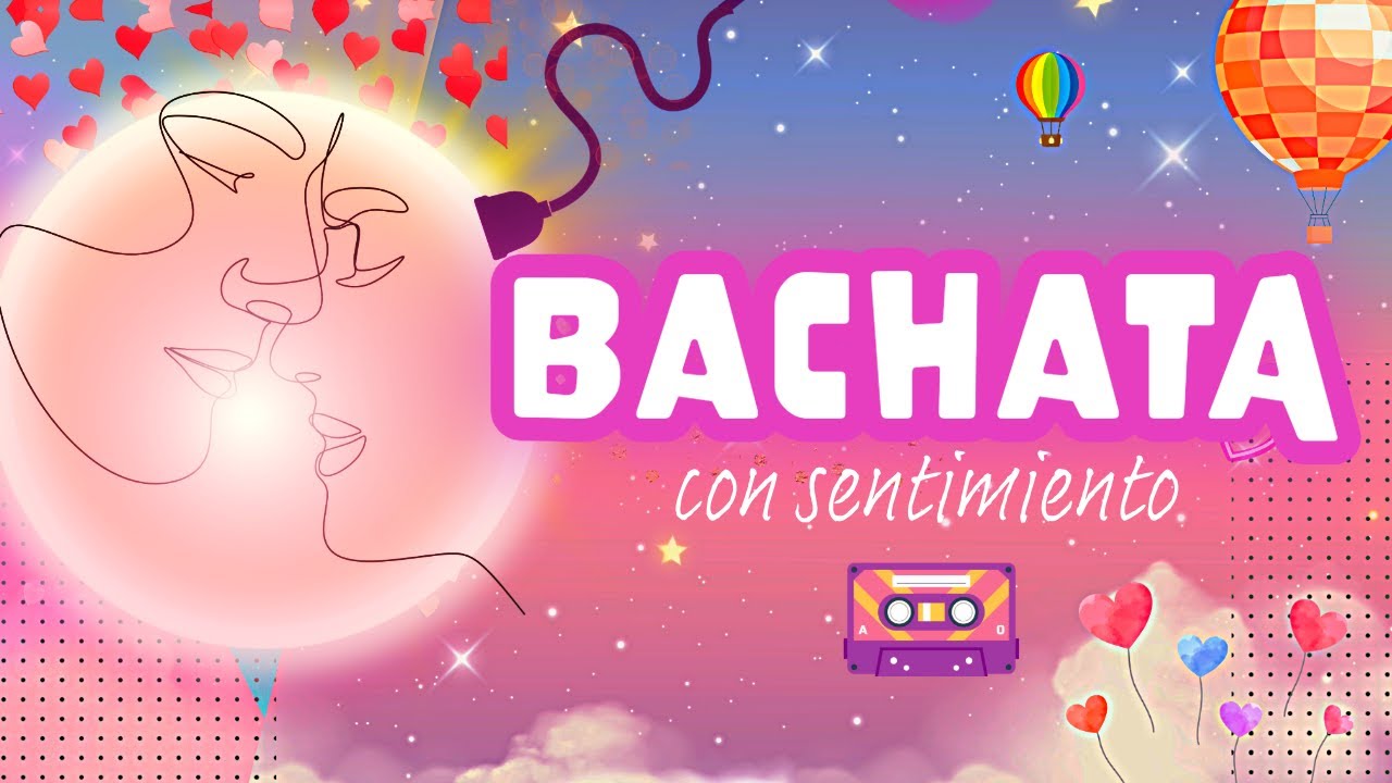 (바차타) 버스에서 듣다 옆사람에게 고백하게 될 지도 모르는 바차타 음악💗 Bachata Music Con Sentimiento 라틴음악