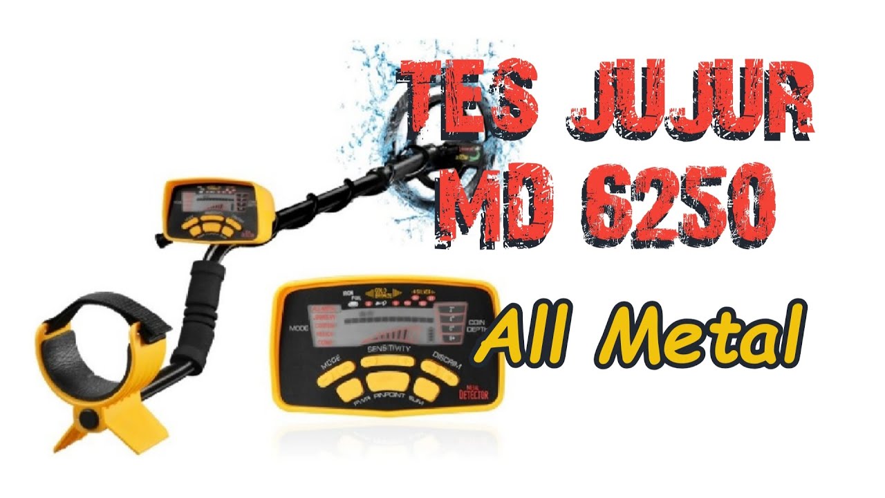 TEST JUJUR METAL DETECTOR MD 6250 ALL METAL