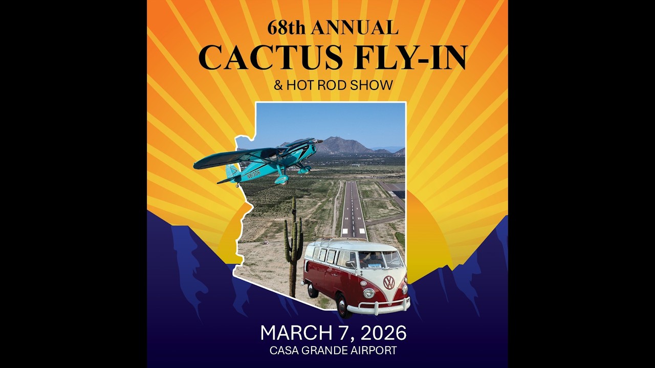 Slide Show 2026 Cactus Fly-In Casa Grande, Arizona