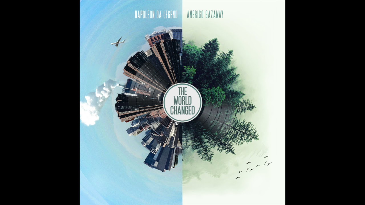 Napoleon Da Legend & Amerigo Gazaway - The World Changed (Full Album)