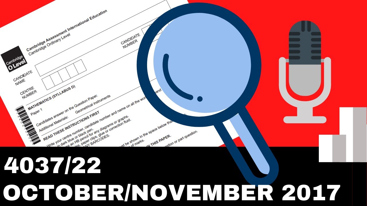 O Level Add Math October November 2017 Paper 22 4037/22