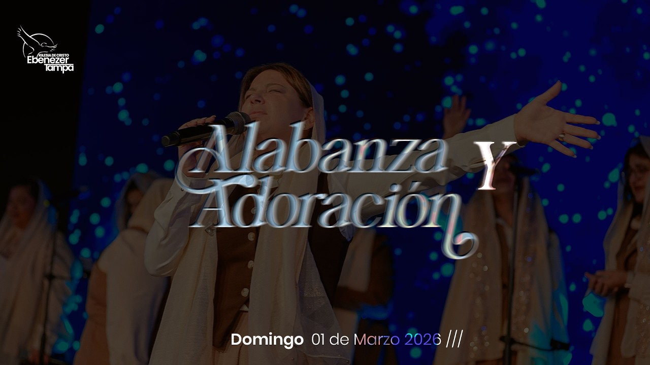 Alabanza y Adoración | 03–01-2026