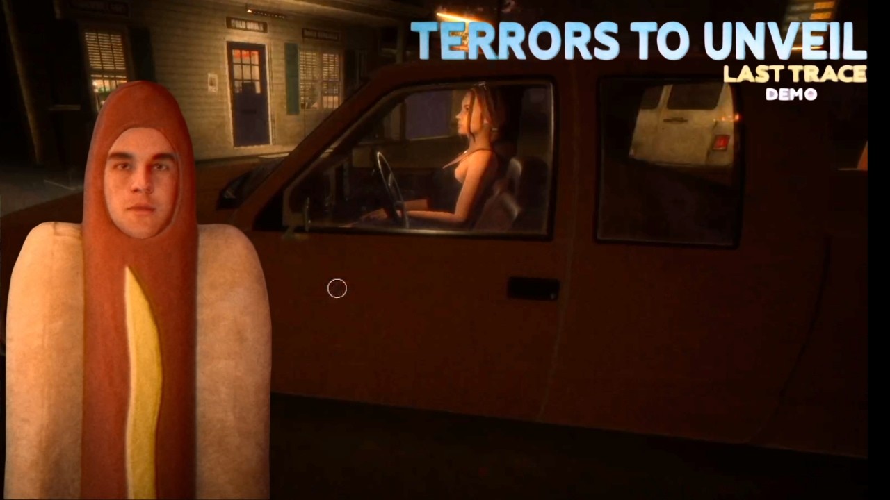 Never Leave Your Girlfriend in the Car Alone! | Terrors to Unveil - Last Trace Demo