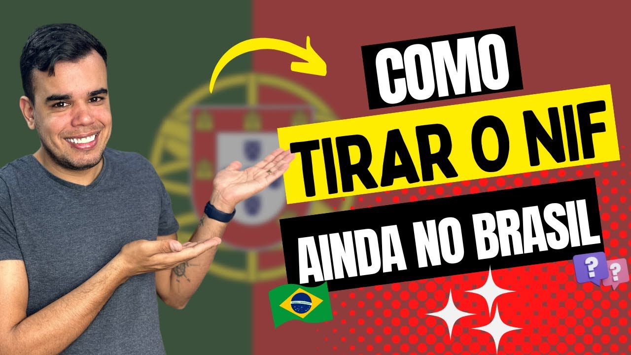COMO TIRAR O NIF PARA PORTUGAL AINDA NO BRASIL - VIVER EM PORTUGAL