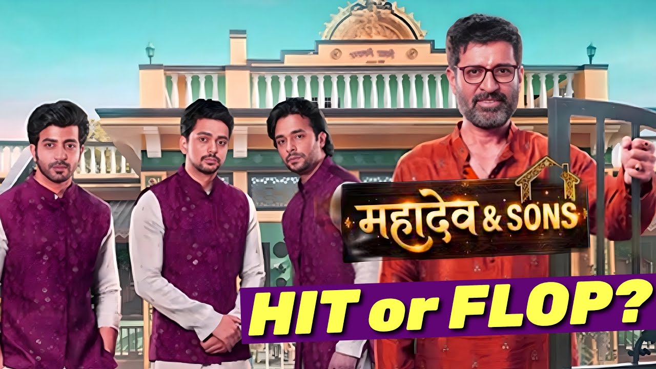 Mahadev & Sons OPENING TRP - HIT or FLOP? Shakti Anand, Neha Rana, Manasi | Colors TV