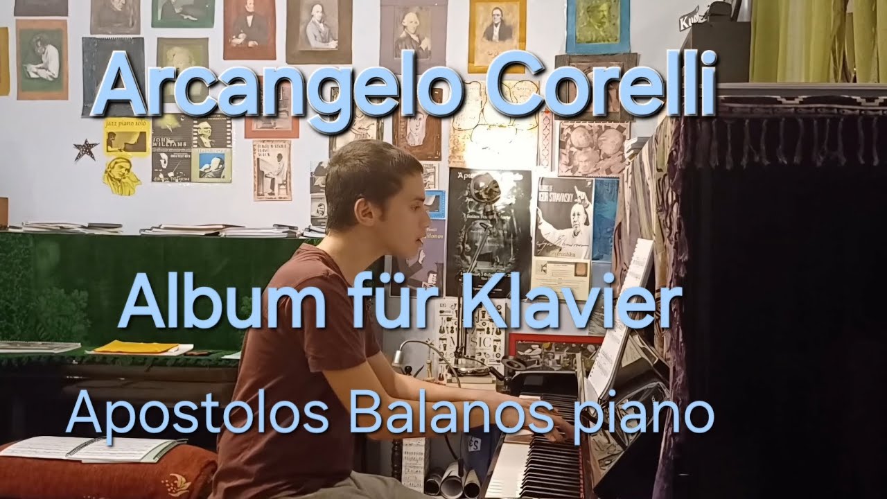 Arcangelo Corelli-Album für Klavier Apostolos Balanos piano