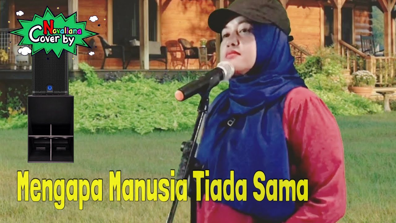 MENGAPA MANUSIA TIADA SAMA - IDA ROYANI | Lagu Dangdut Lawas Cover Novaliana