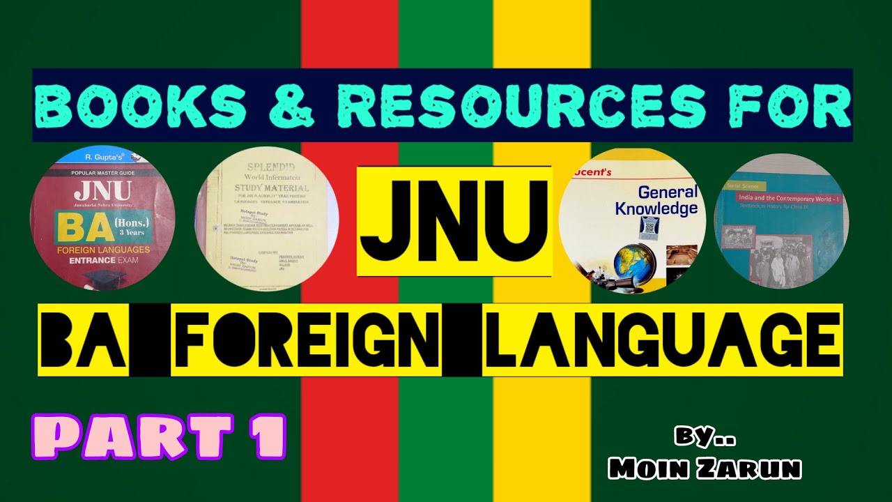IMPORTANT BOOKS AND RESOURCES FOR JNU BA FOREIGN LANGUAGE ENTRANCE EXAMINATION || PART 1