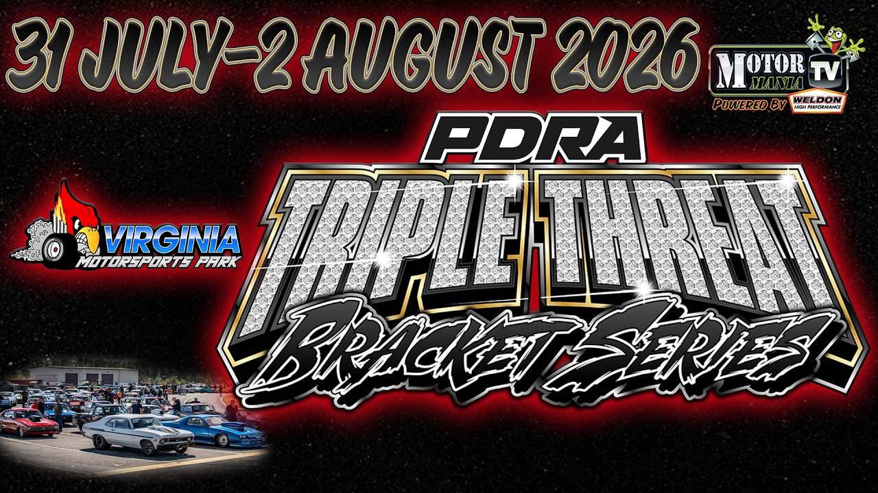 🏁 6th Annual PDRA Triple Threat Bracket Series &ndash; Event #2 LIVE from VMP! - Saturday 🏁