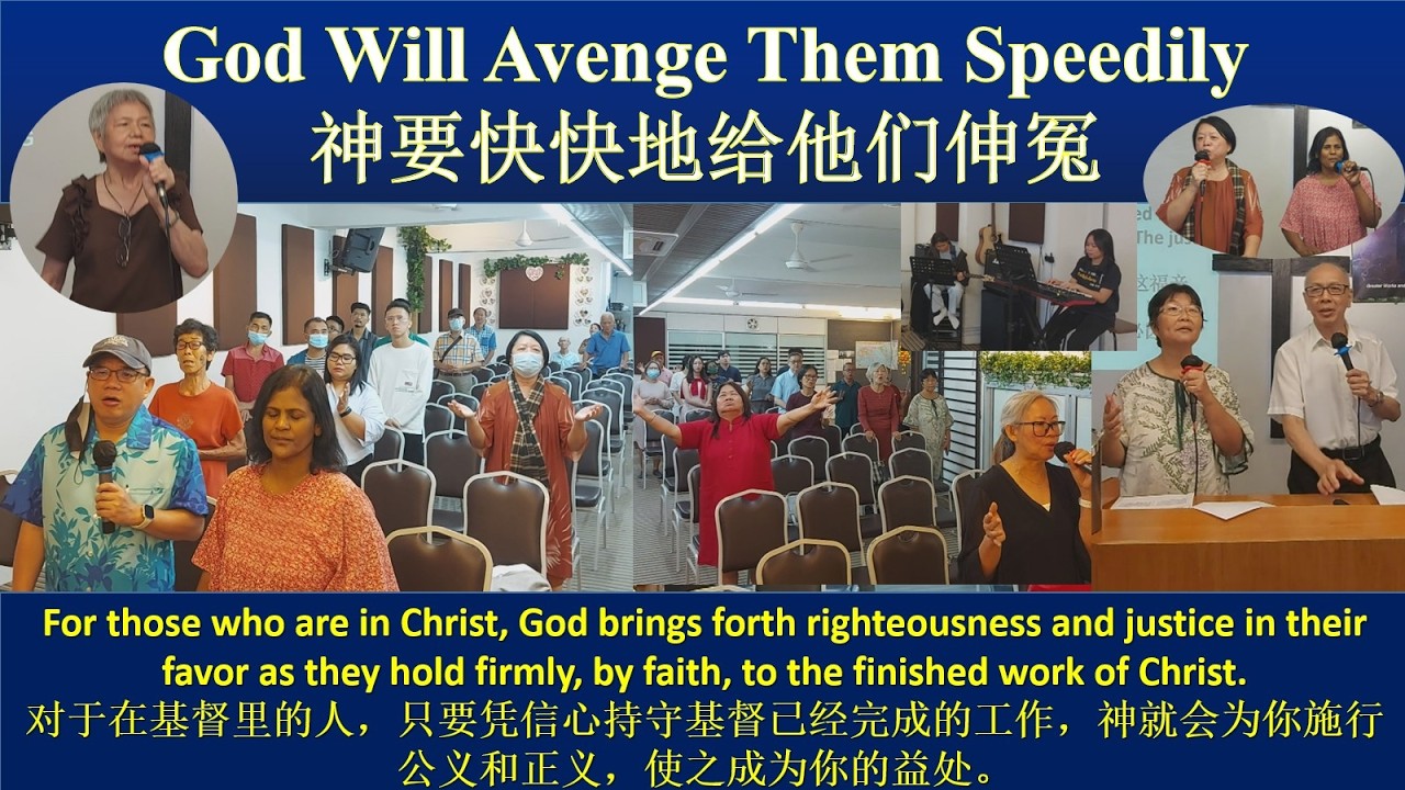God Will Avenge Them Speedily 神要快快地给他们伸冤 CCC Senai 15Feb2026
