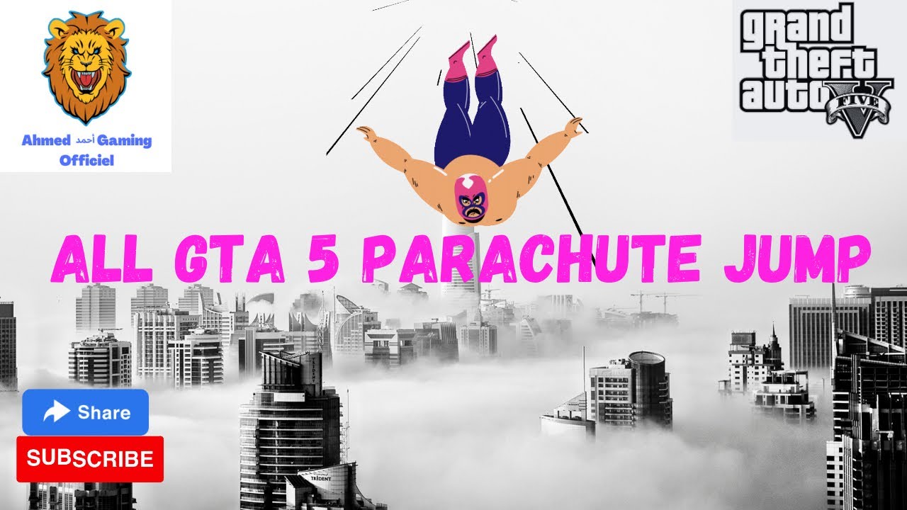 All GTA 5 Parachute jump
