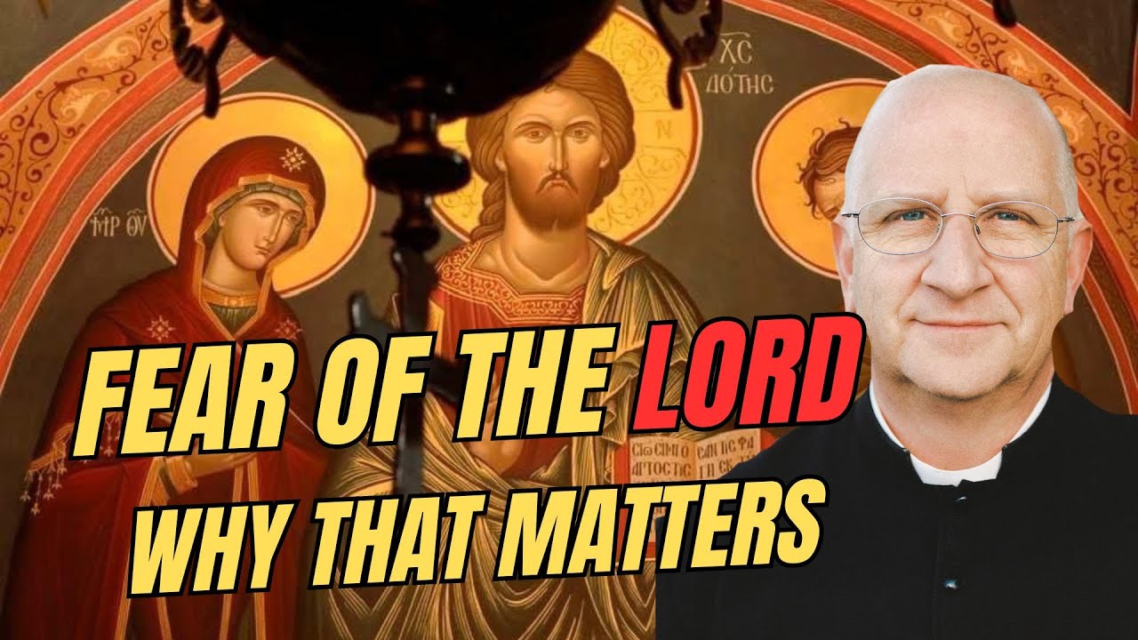 Many Problems Today are Due to No Fear of the Lord | Why It Matters - Fr. Ripperger
