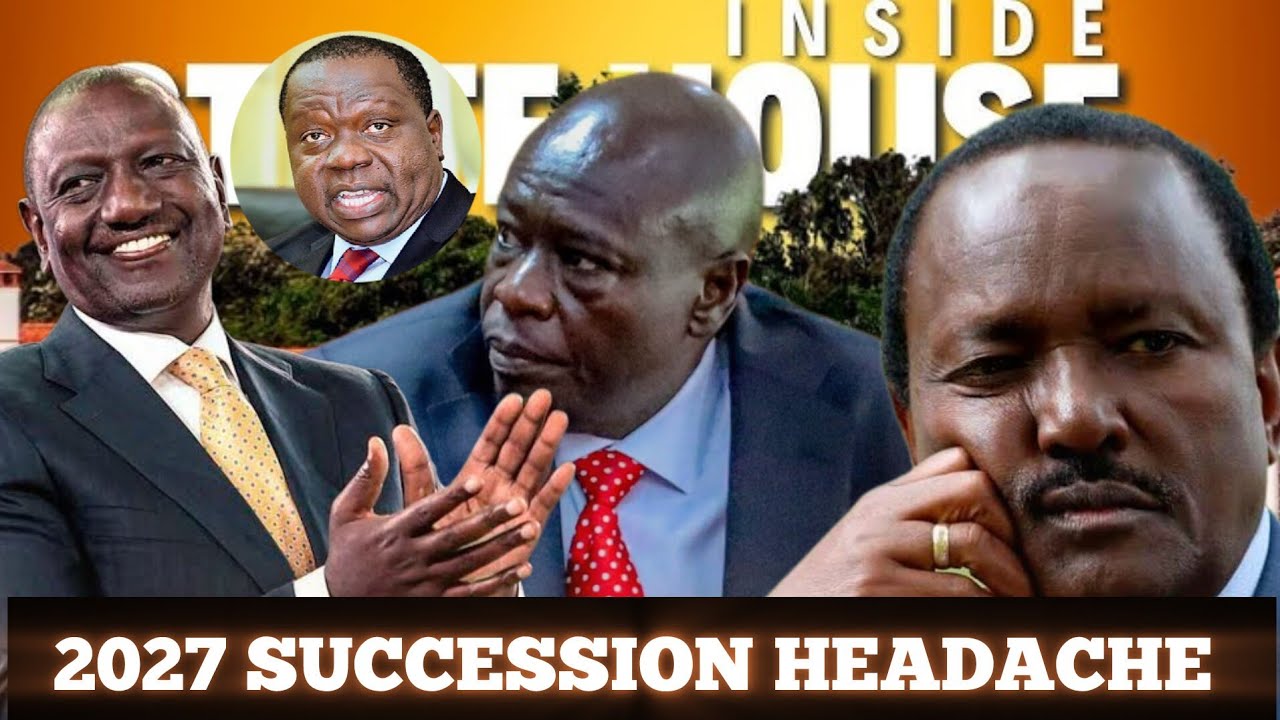 2027 SUCCESSION HEADACHE: WHO SHOULD FRONT THE BID TO KICK RUTO OUT?