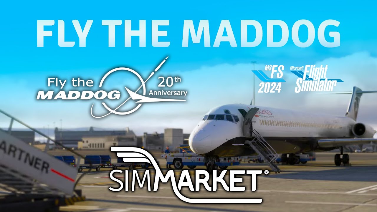 Fly The Maddog 20th Anniversary Edition | SIMMARKET Official Trailer | MSFS 2024