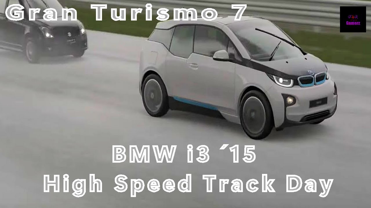 Gran Turismo 7 - BMW i3 ´15 - High Speed Track Day - Let´s Race - PS5