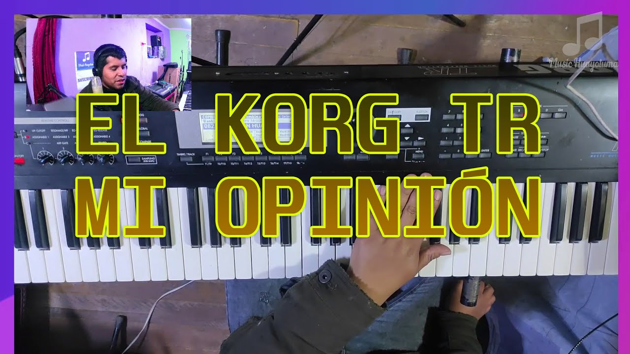 El Korg TR mi opinión MUSIC HUAYOTUMA