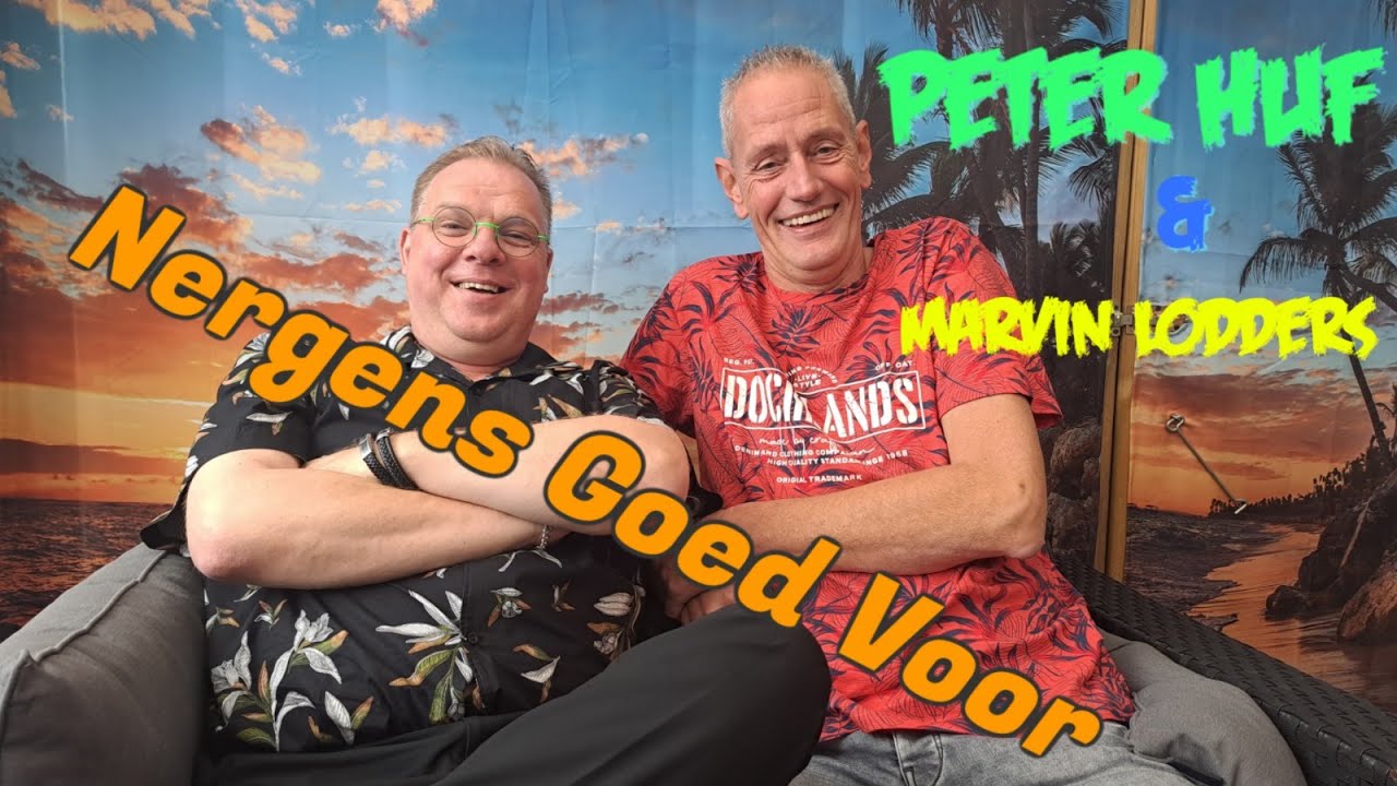 Peter Huf & Marvin Lodders  - Nergens Goed Voor