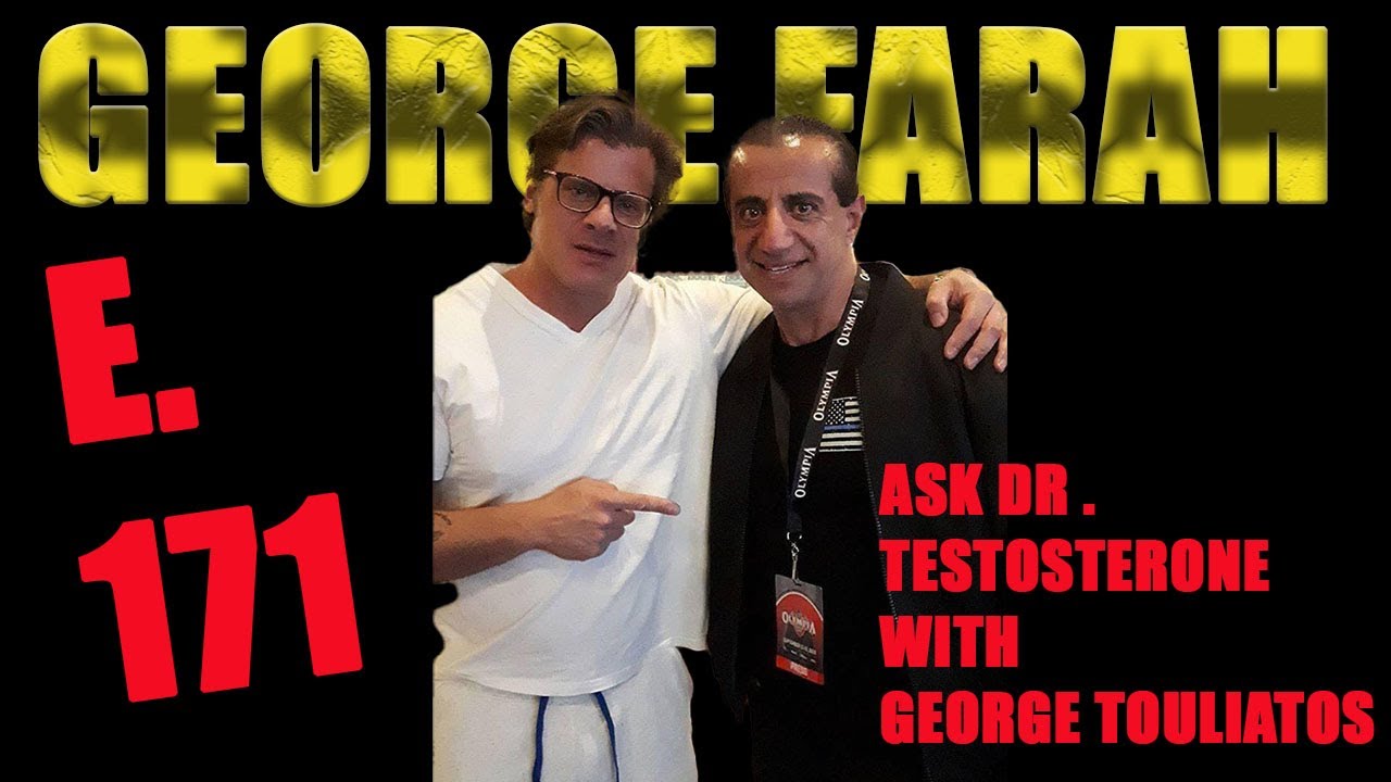George Farah The Pro Maker Ask Dr Testosterone E 171