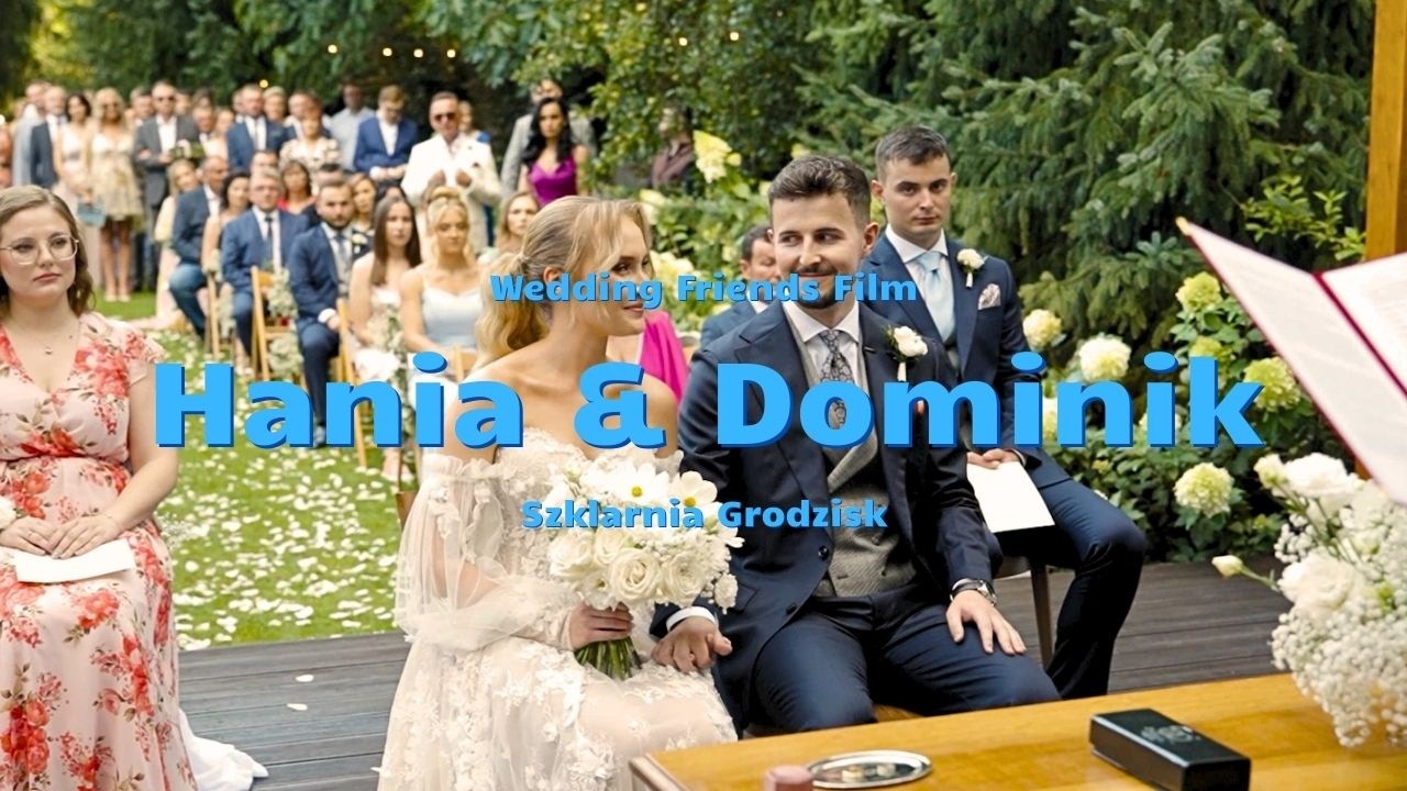 Hania & Dominik | Szklarnia Grodzisk | Teledysk Ślubny