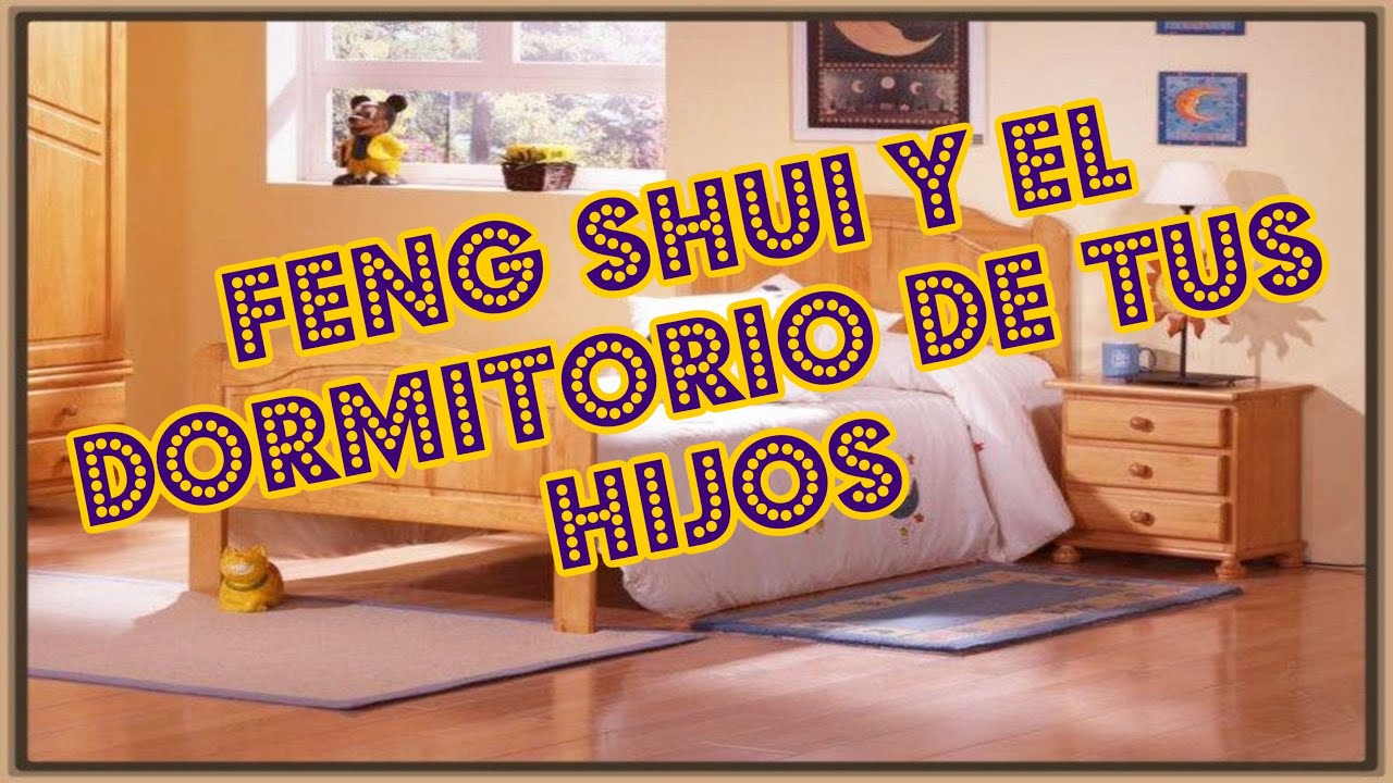 Feng Shui para dormitorios de ni&ntilde;os